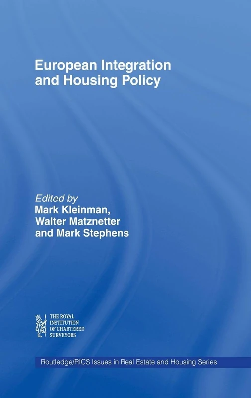 European Integration and Housing Policy (Routledge/RICS Issues in Real Estate and Housing)