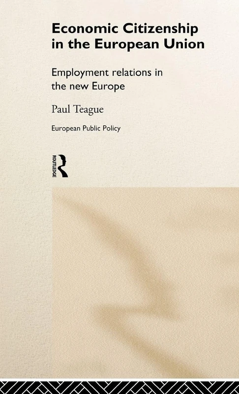 Routledge Economic Citizenship in the European Union Book