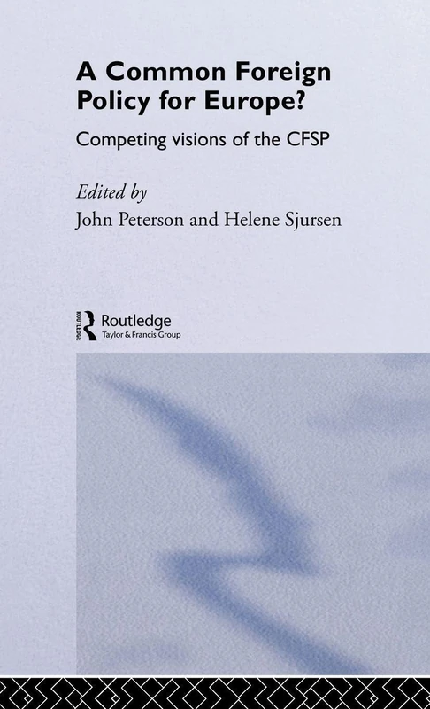 Routledge - A Common Foreign Policy for Europe? CFSP Book