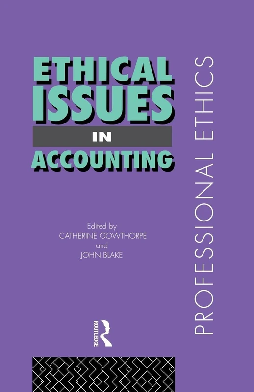 Ethical Issues in Accounting (Professional Ethics)