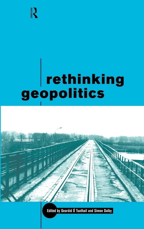 Rethinking Geopolitics