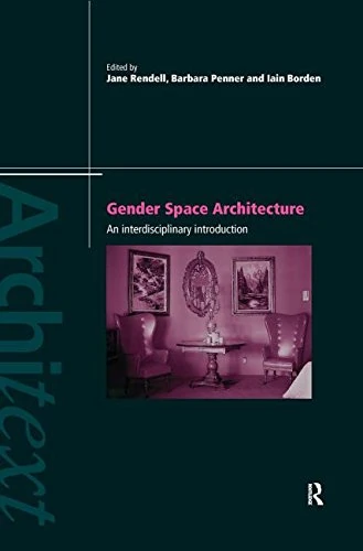 Routledge Gender Space Architecture - Interdisciplinary Reader - Image 1