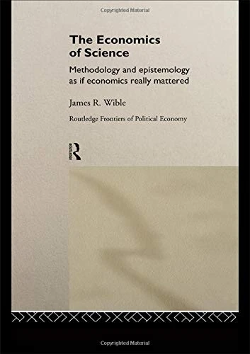 Routledge The Economics of Science - Political Economy Book