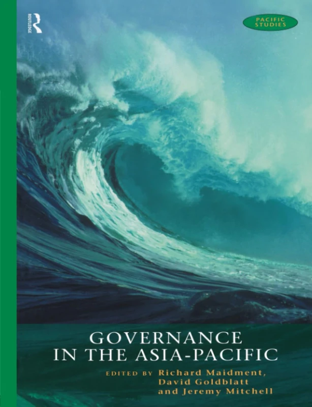 Governance in the Asia-Pacific (Pacific Studies)