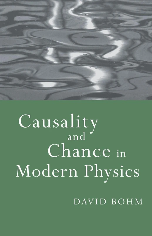 Causality and Chance in Modern Physics