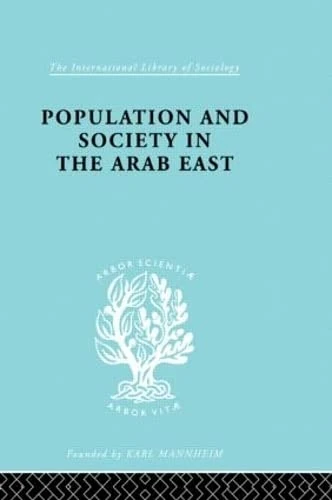 Populatn Soc Arab East Ils 68: The Sociology Of Development (International Library of Sociology)
