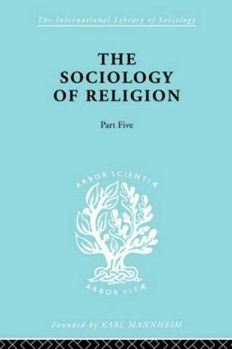 Routledge Soc Relign Pt5:Typ Rel Ils 83 - Sociology Book