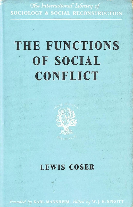Functns Soc Conflict Ils 110 (International Library of Sociology)