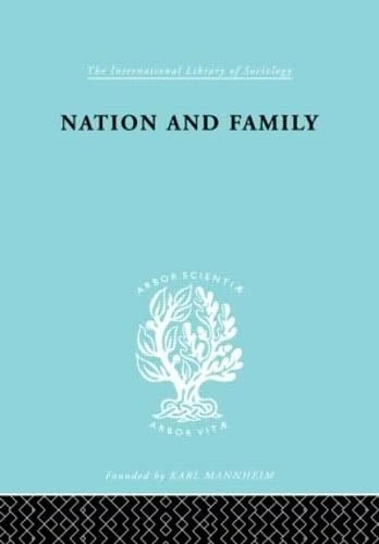 Nation&Family:Swedish Ils 136 (International Library of Sociology)