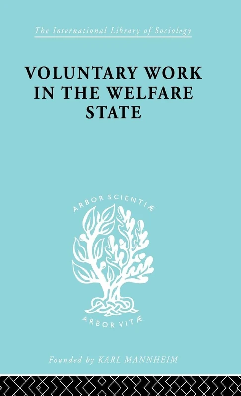 Voluntary Work in the Welfare State