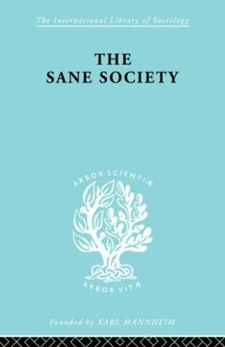 Routledge The Sane Society Ils 252 - Sociology Book