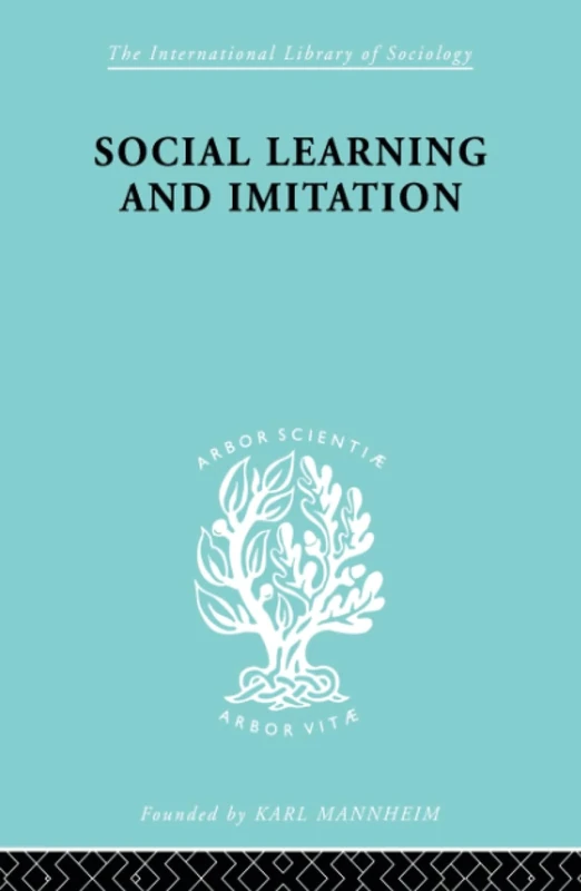 Social Learn&Imitation Ils 254 (International Library of Sociology)