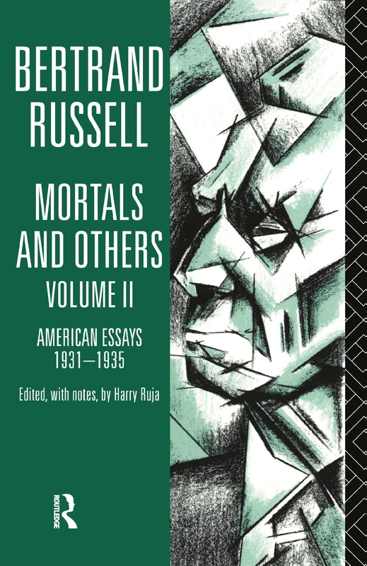 Mortals and Others, Volume II: American Essays 1931-1935: 2