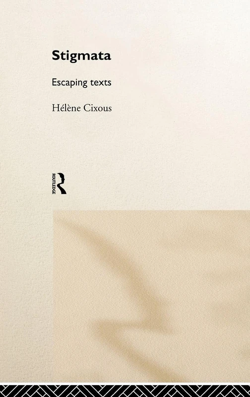 Stigmata: Escaping Texts