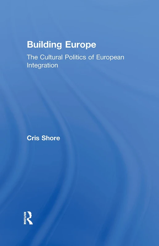 Routledge - Building Europe: The Cultural Politics of European Integration - Image 1