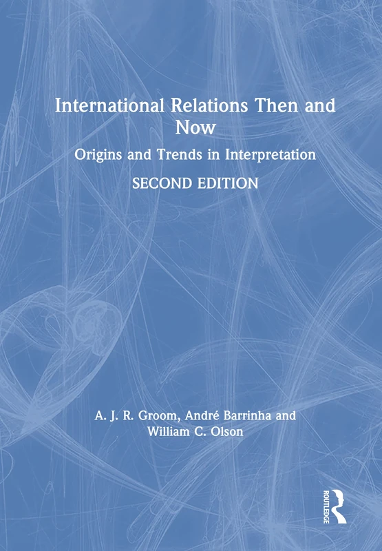 Routledge International Relations Then and Now - History Book