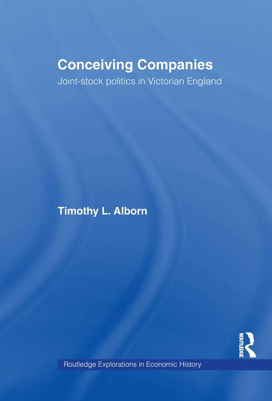 Routledge - Conceiving Companies: Joint-Stock Politics - Image 1