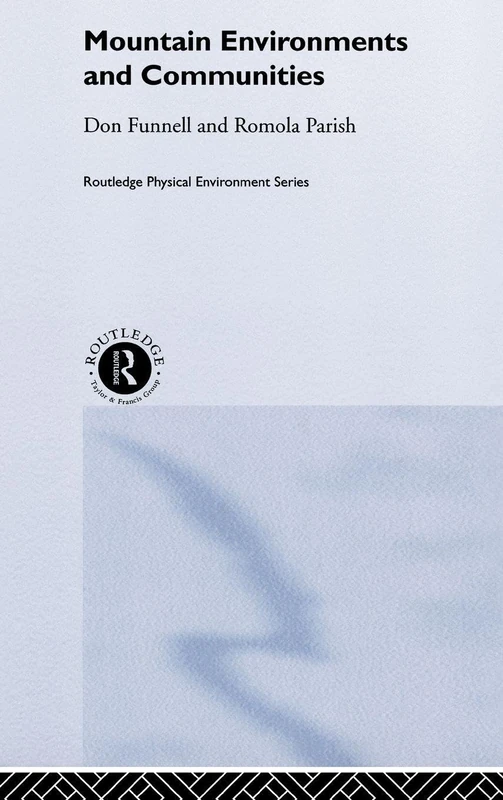 Routledge Mountain Environments and Communities Textbook