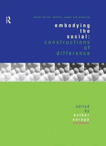 Routledge Embodying the Social: Constructions of Difference - Image 1