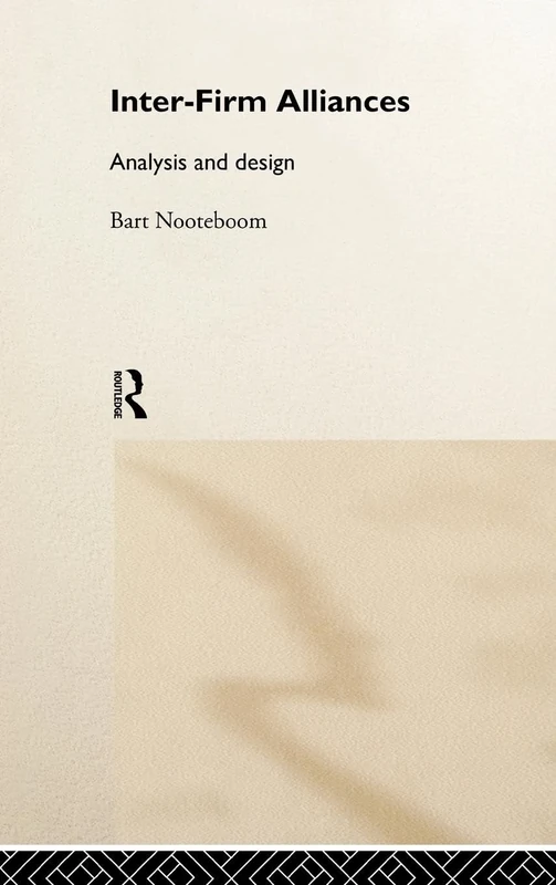 Interfirm Alliances: International Analysis and Design