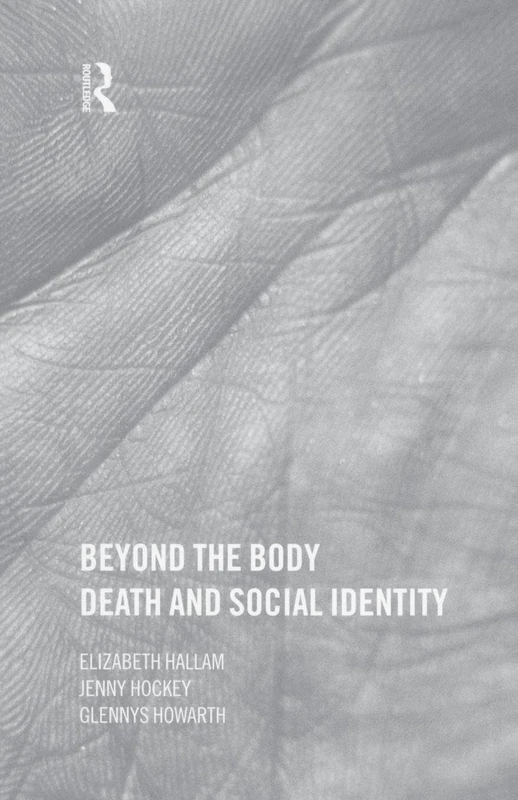 Beyond the Body: Death and Social Identity