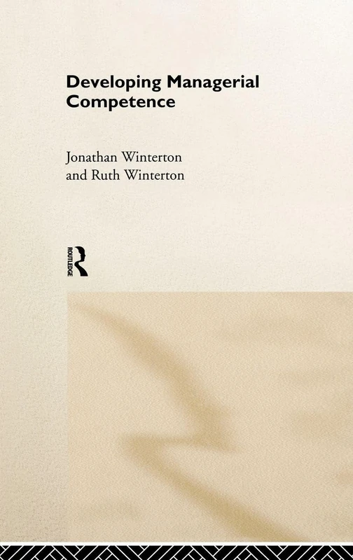 Routledge - Developing Managerial Competence Book