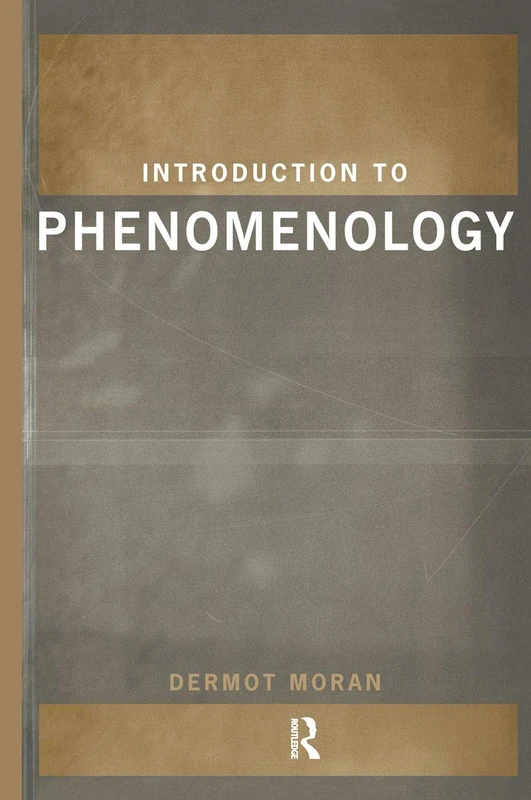 Routledge Introduction to Phenomenology - Academic Philosophy