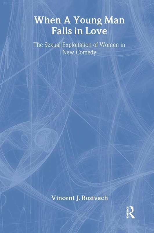 Routledge - When A Young Man Falls in Love - Drama Criticism