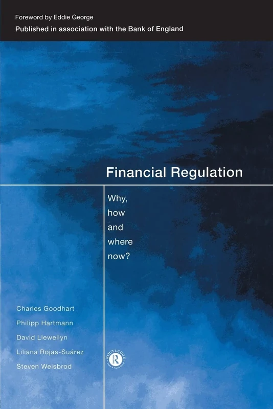 Financial Regulation: Why, How and Where Now? (CENTRAL BANK GOVERNOR'S SYMPOSIUM)