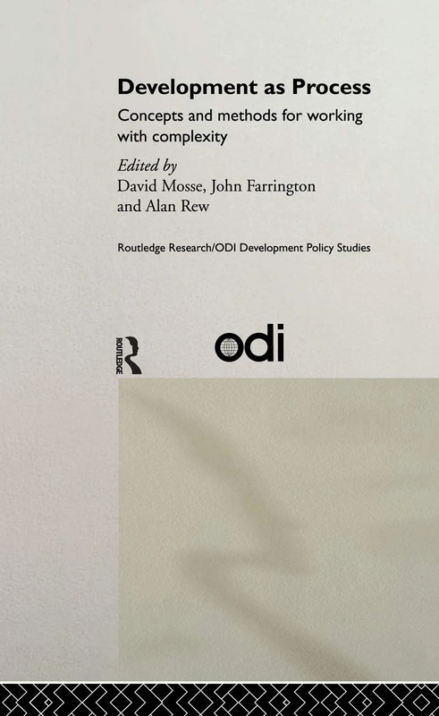 Development as Process: Concepts and Methods for Working with Complexity (Routledge Research/ODI Development Policy Studies) - Image 1