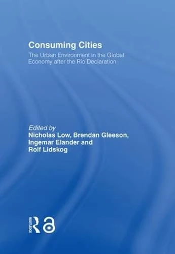 Routledge Consuming Cities - Urban Environment Book