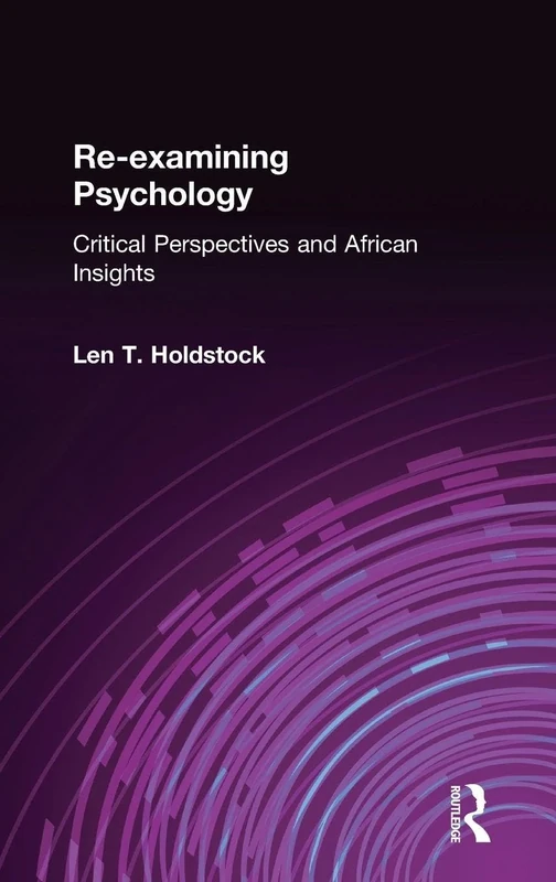 Re-examining Psychology: Critical Perspectives and African Insights