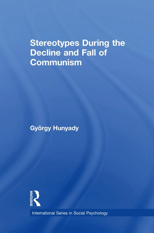 Routledge - Stereotypes During the Decline and Fall of Communism - Image 1