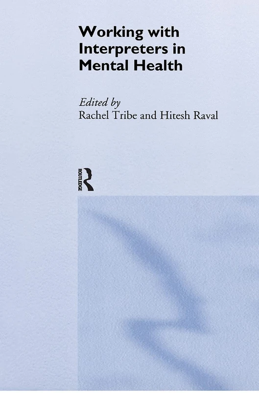 Working with Interpreters in Mental Health