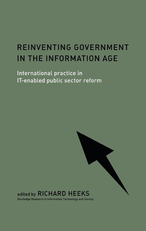 Routledge Reinventing Government in the Information Age Book