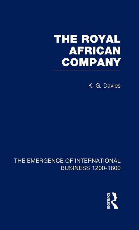 Royal African Company V5: 5 (The Rise of International Business)