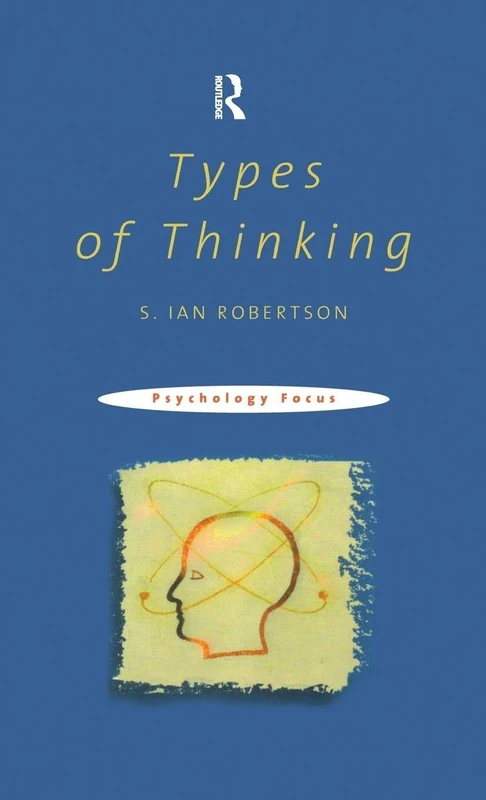 Routledge Types of Thinking - Psychology Textbook