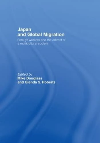 Routledge - Japan and Global Migration - Sociology Research