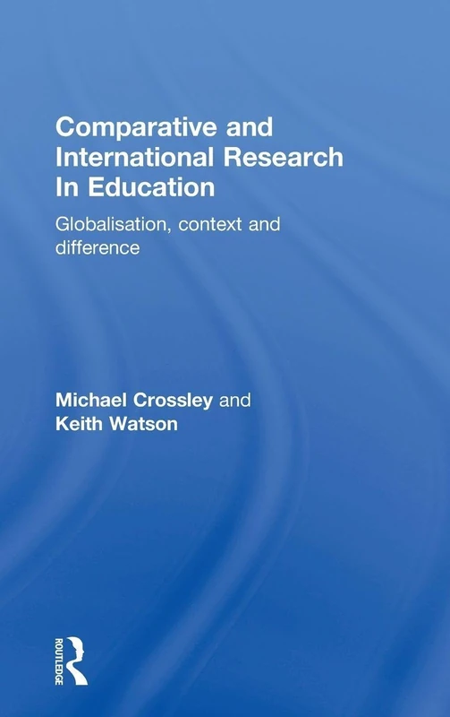 Routledge Comparative and International Research In Education