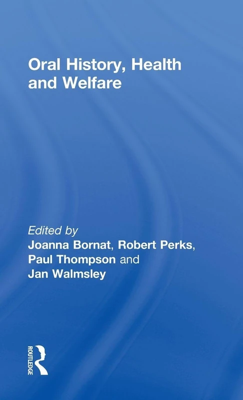 Routledge Oral History, Health and Welfare - Academic Book - Image 1