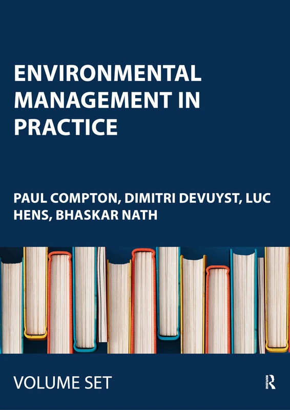 Environmental Management in Practice: Instruments for Environmental Management