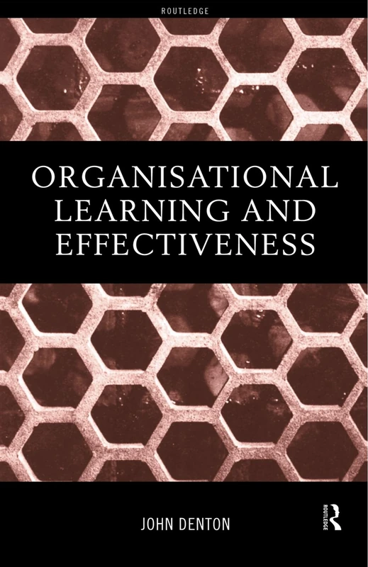 Organisational Learning and Effectiveness