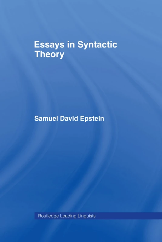 Routledge Essays in Syntactic Theory - Linguistics Collection