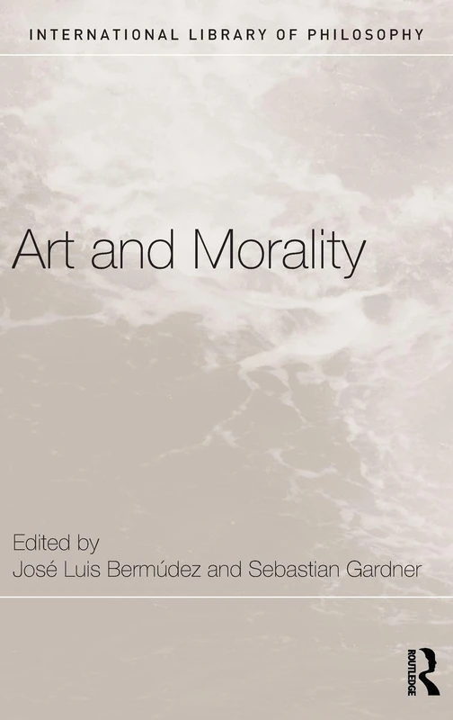 Routledge Art and Morality - International Library of Philosophy