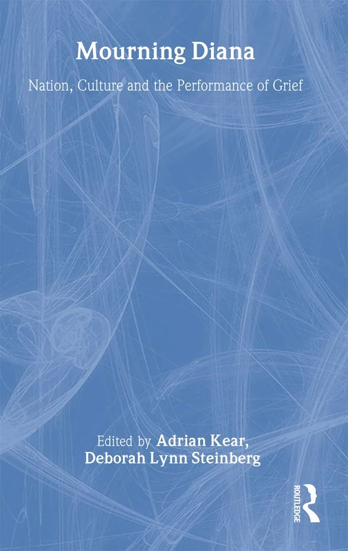 Routledge - Mourning Diana: Nation, Culture and Grief - Image 1