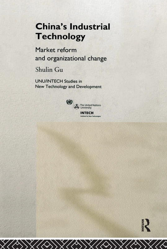 Routledge China's Industrial Technology - Market Reform Book
