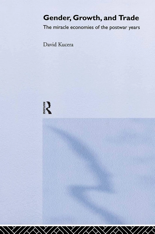 Routledge Gender, Growth and Trade - Political Economy Book - Image 1
