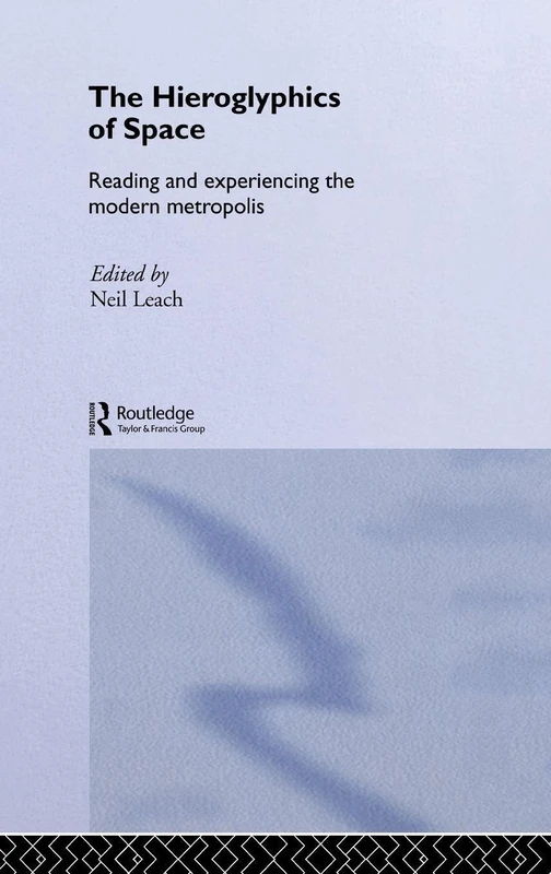 Routledge - The Hieroglyphics of Space - Architecture Theory