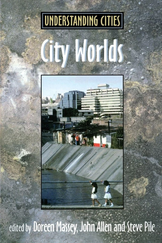 City Worlds (Understanding Cities)