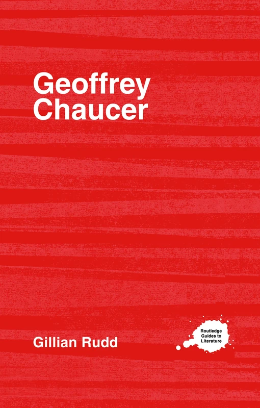 Routledge Guides to Literature: Geoffrey Chaucer - Book